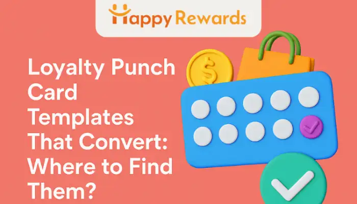Loyalty Punch Card Templates That Convert: Where to Find Them?