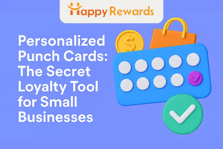 Personalized Punch Cards: The Secret Loyalty Tool for Small Businesses