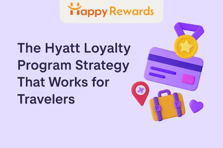 The Hyatt Loyalty Program Strategy That Works for Travelers