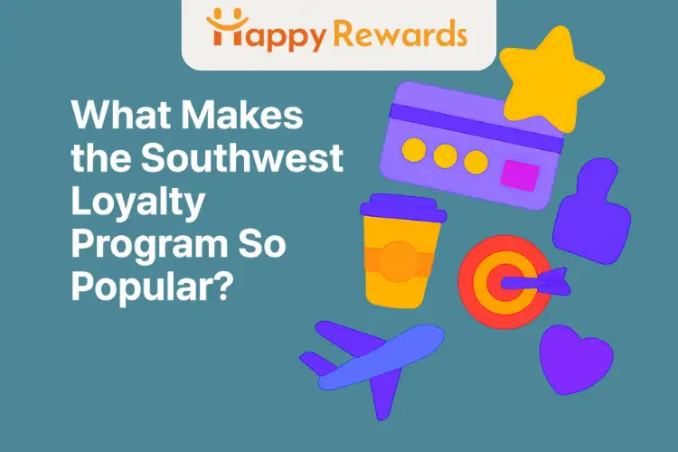 What Makes the Southwest Loyalty Program So Popular?
