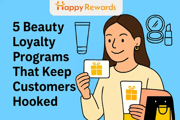 5 Beauty Loyalty Programs That Keep Customers Hooked