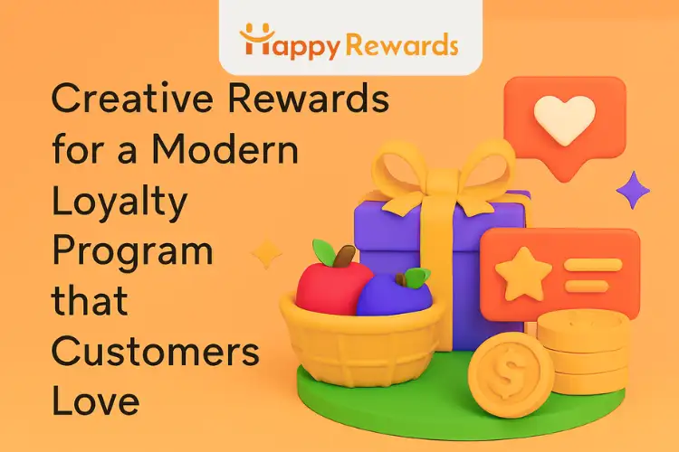 Creative Rewards for a Modern Loyalty Program that Customers Love