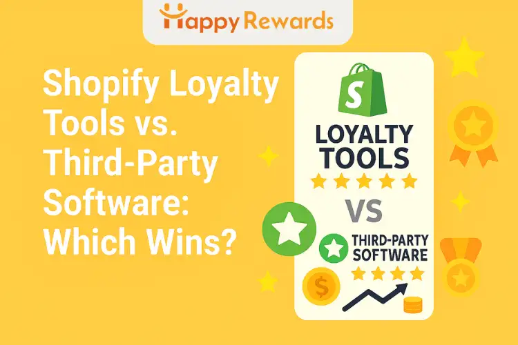 Shopify Loyalty Tools vs. Third-Party Software: Which Wins?