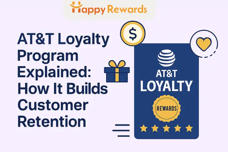 AT&T Loyalty Program Explained: How It Builds Customer Retention