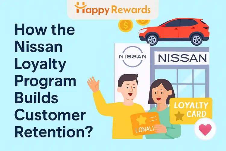 How the Nissan Loyalty Program Builds Customer Retention?