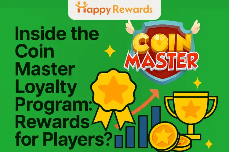 Inside the Coin Master Loyalty Program: Rewards for Players?
