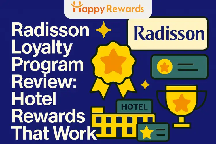 Radisson Loyalty Program Review: Hotel Rewards That Work