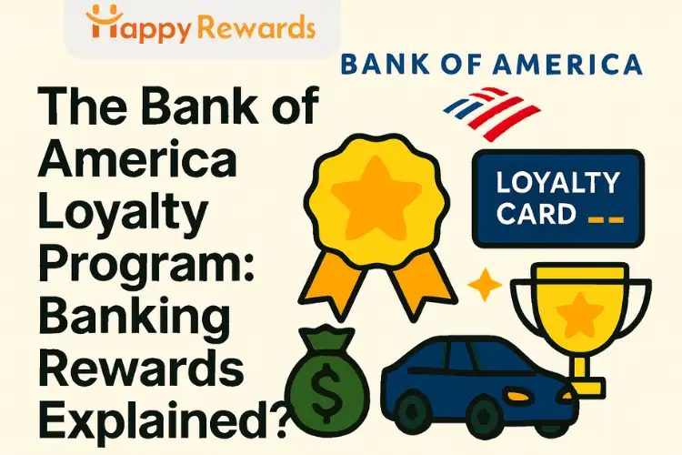 The Bank of America Loyalty Program: Banking Rewards Explained?