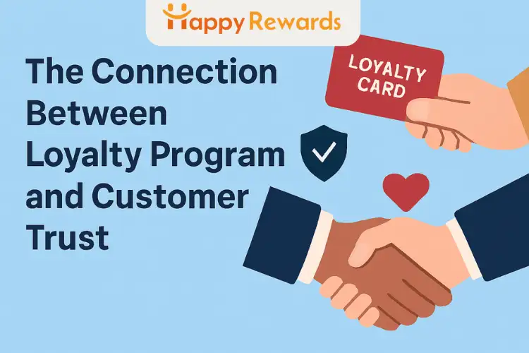 The Connection Between Loyalty Programs and Customer Trust