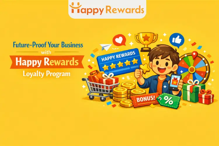 Future-Proof Your Business with Happy Rewards Loyalty Program