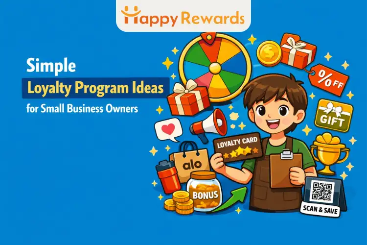 Simple Loyalty Program Ideas for Small Business Owners