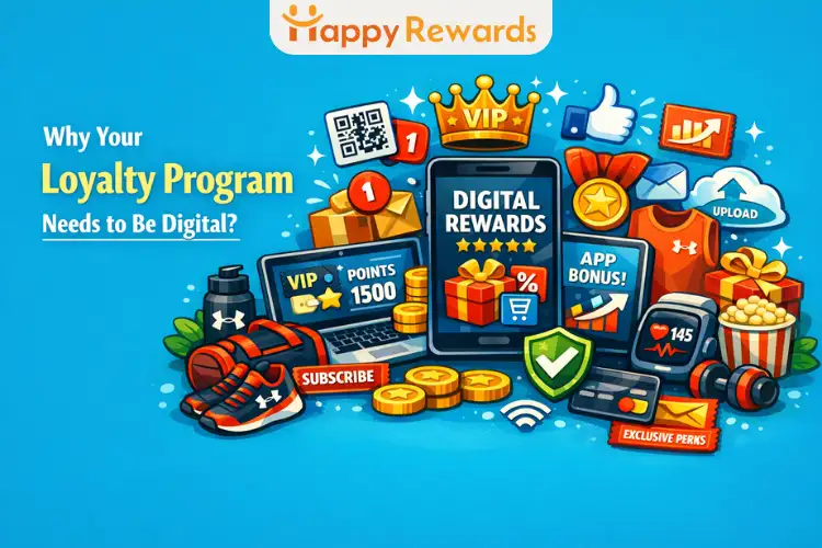 Why Your Loyalty Program Needs to Be Digital?